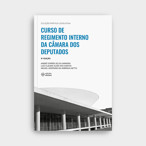 Curso de Regimento Interno da Câmara dos Deputados